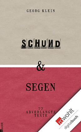E-Book (epub) Schund &amp; Segen von Georg Klein