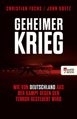 E-Book (epub) Geheimer Krieg von Christian Fuchs, John Goetz