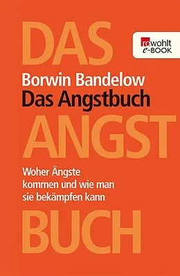 E-Book (epub) Das Angstbuch von Borwin Bandelow