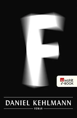 E-Book (epub) F von Daniel Kehlmann