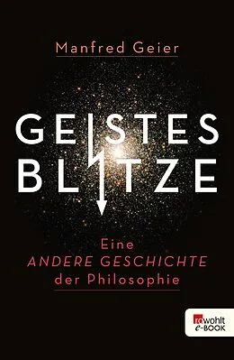 E-Book (epub) Geistesblitze von Manfred Geier