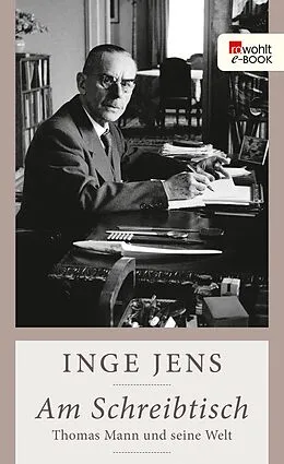 E-Book (epub) Am Schreibtisch von Inge Jens