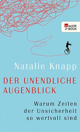 E-Book (epub) Der unendliche Augenblick von Natalie Knapp