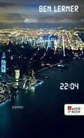 E-Book (epub) 22:04 von Ben Lerner
