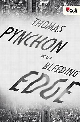 E-Book (epub) Bleeding Edge von Thomas Pynchon