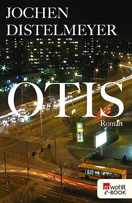 E-Book (epub) Otis von Jochen Distelmeyer