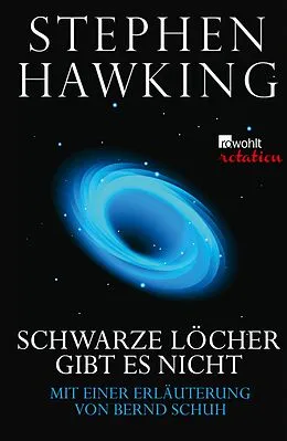 E-Book (epub) Schwarze Löcher gibt es nicht von Stephen Hawking
