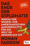 E-Book (epub) Das Ende der Diplomatie von Ronan Farrow