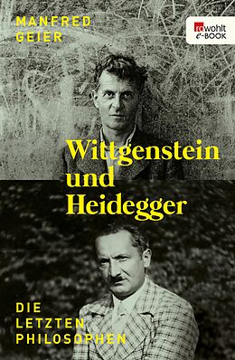E-Book (epub) Wittgenstein und Heidegger von Manfred Geier