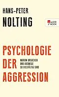 E-Book (epub) Psychologie der Aggression von Hans-Peter Nolting