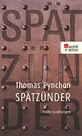 E-Book (epub) Spätzünder von Thomas Pynchon