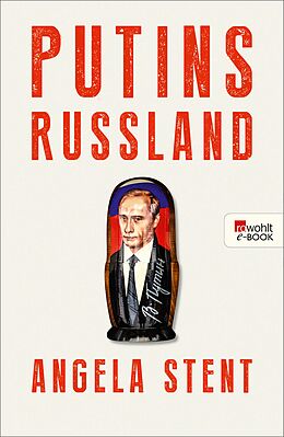E-Book (epub) Putins Russland von Angela Stent