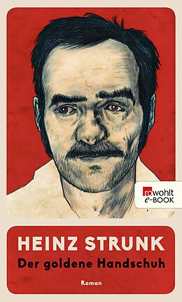 E-Book (epub) Der goldene Handschuh von Heinz Strunk