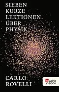 E-Book (epub) Sieben kurze Lektionen über Physik von Carlo Rovelli