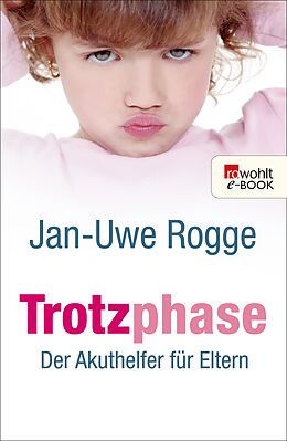 E-Book (epub) Trotzphase von Jan-Uwe Rogge