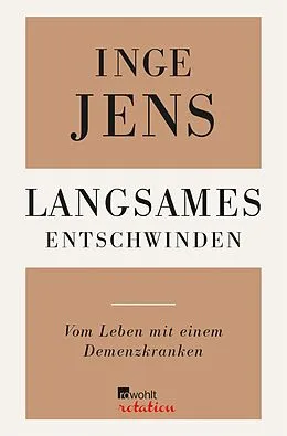 E-Book (epub) Langsames Entschwinden von Inge Jens