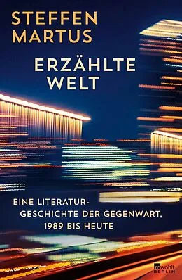 E-Book (epub) Erzählte Welt von Steffen Martus