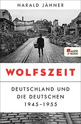 E-Book (epub) Wolfszeit von Harald Jähner