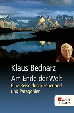 E-Book (epub) Am Ende der Welt von Klaus Bednarz