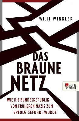 E-Book (epub) Das braune Netz von Willi Winkler