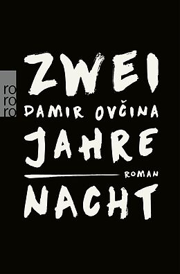 E-Book (epub) Zwei Jahre Nacht von Damir Ovina