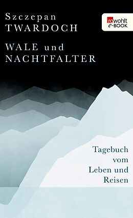 E-Book (epub) Wale und Nachtfalter von Szczepan Twardoch