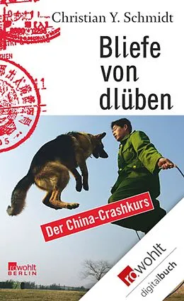 E-Book (epub) Bliefe von dlüben von Christian Y. Schmidt
