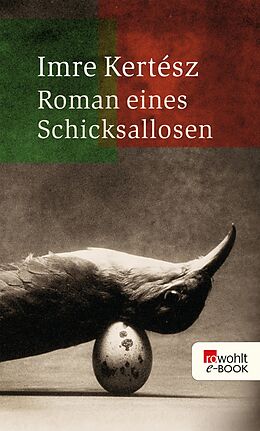 E-Book (epub) Roman eines Schicksallosen von Imre Kertész
