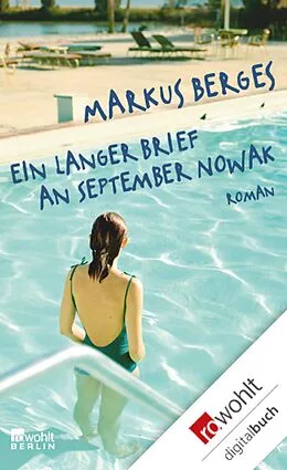 E-Book (epub) Ein langer Brief an September Nowak von Markus Berges