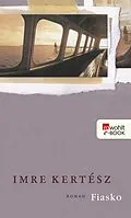 E-Book (epub) Fiasko von Imre Kertész