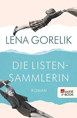 E-Book (epub) Die Listensammlerin von Lena Gorelik