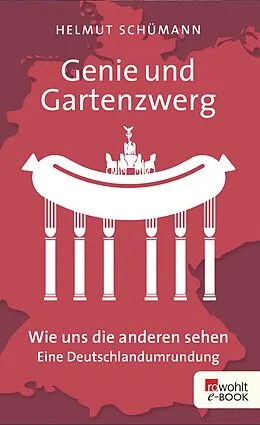 E-Book (epub) Genie und Gartenzwerg von Helmut Schümann