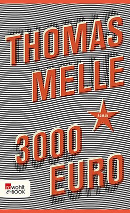 E-Book (epub) 3000 Euro von Thomas Melle