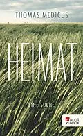 E-Book (epub) Heimat von Thomas Medicus