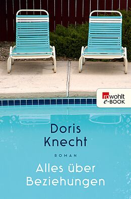 E-Book (epub) Alles über Beziehungen von Doris Knecht
