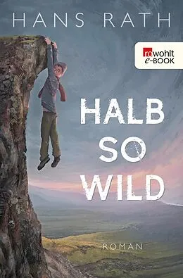 E-Book (epub) Halb so wild von Hans Rath