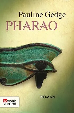 E-Book (epub) Pharao von Pauline Gedge