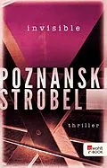 E-Book (epub) Invisible von Ursula Poznanski, Arno Strobel