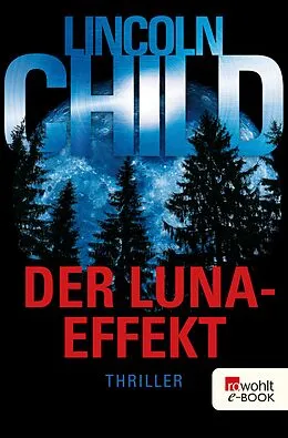 E-Book (epub) Der Luna-Effekt von Lincoln Child