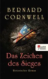 E-Book (epub) Das Zeichen des Sieges von Bernard Cornwell