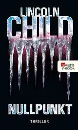 E-Book (epub) Nullpunkt von Lincoln Child