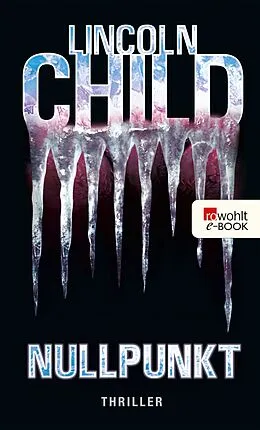 E-Book (epub) Nullpunkt von Lincoln Child