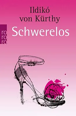 E-Book (epub) Schwerelos von Ildikó von Kürthy