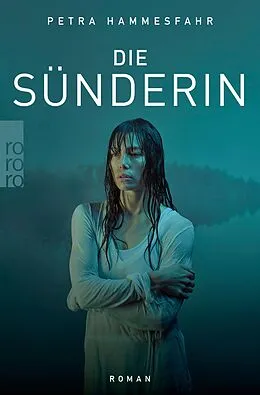 E-Book (epub) Die Sünderin von Petra Hammesfahr