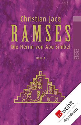 E-Book (epub) Ramses: Die Herrin von Abu Simbel von Christian Jacq