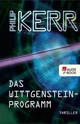 E-Book (epub) Das Wittgensteinprogramm von Philip Kerr