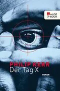 E-Book (epub) Der Tag X von Philip Kerr