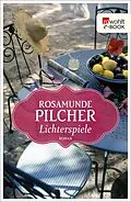 E-Book (epub) Lichterspiele von Rosamunde Pilcher