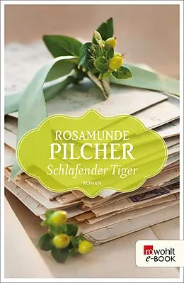 E-Book (epub) Schlafender Tiger von Rosamunde Pilcher