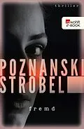 E-Book (epub) Fremd von Ursula Poznanski, Arno Strobel